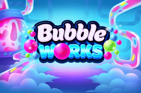 Bubble Works